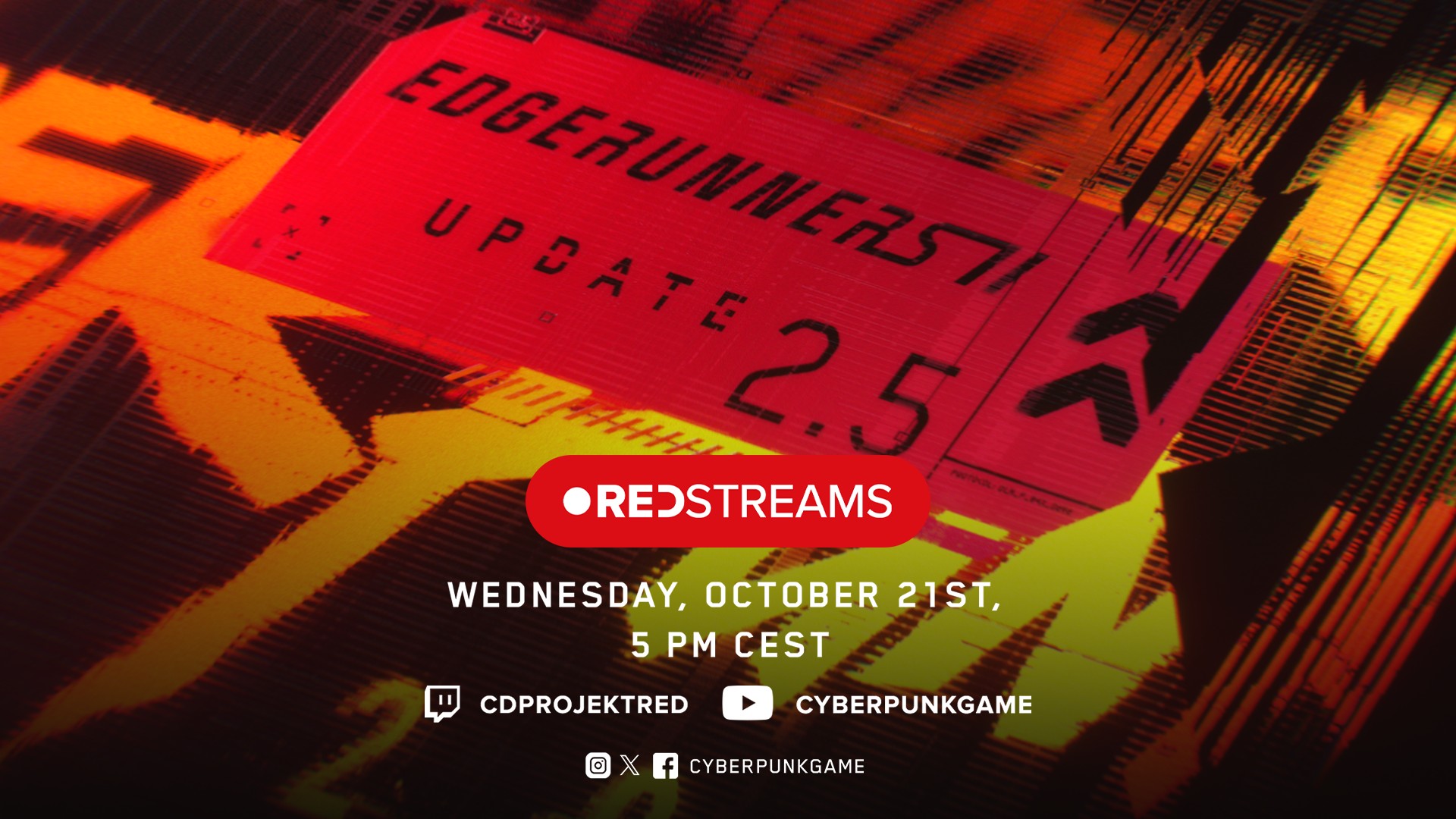 Official REDstreams banner for the Cyberpunk 2077 Edgerunners 2 Update 2.5, airing Wednesday, October 21 at 5 PM CEST